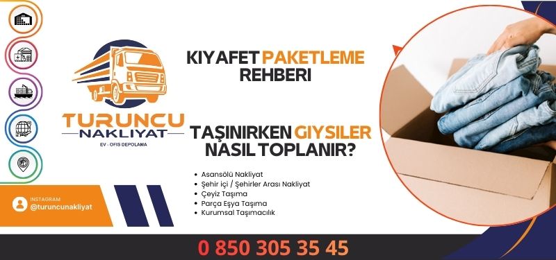 Ev Taşırken Kıyafetler Nasıl Toplanır?